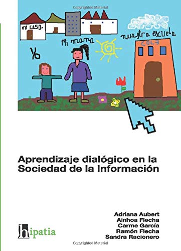Aprendizaje dialógico en la sociedad de la información — Aubert et al.
