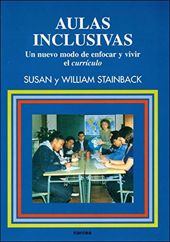 Aulas inclusivas — Susan y William Stainback