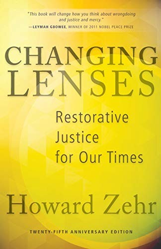 Changing Lenses — Howard Zehr