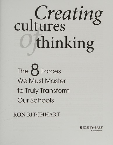 Creating Cultures of Thinking