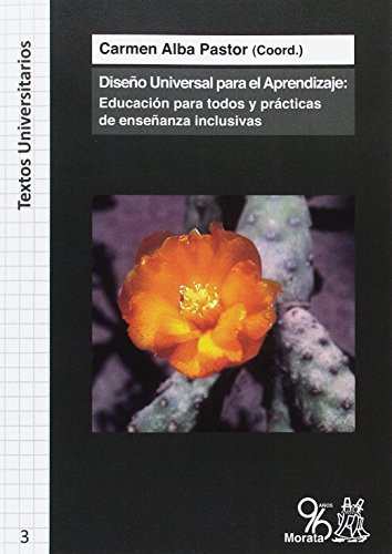 Diseño Universal para el Aprendizaje — Carmen Alba Pastor