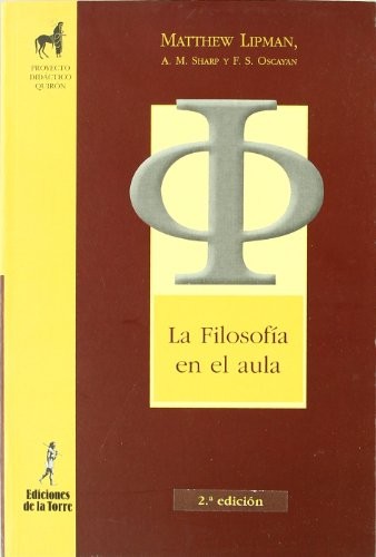La filosofía en el aula — Matthew Lipman